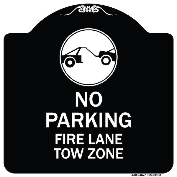 Fire Lane Tow Zone with Graphic Heavy-Gauge Aluminum Architectural Sign, 18" x 18", BW-1818-23980